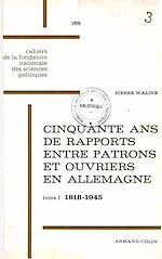 Download this eBook Cinquante ans de rapports entre patrons et ouvriers en Allemagne