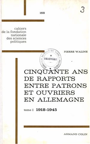 Download the eBook: Cinquante ans de rapports entre patrons et ouvriers en Allemagne