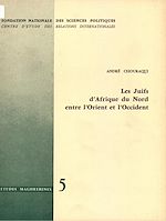 Download this eBook Les juifs d'Afrique du Nord entre l'Orient et l'Occident