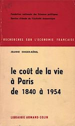 Download this eBook Le coût de la vie à Paris de 1840 à 1954