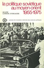 Download this eBook La politique soviétique au Moyen-Orient