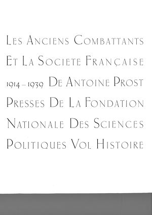 Download the eBook: Les anciens combattants et la société française 1914-1939. Tome 1 : Histoire