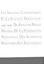 Download this eBook Les anciens combattants et la société française 1914-1939. Tome 2 : Sociologie