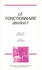Download this eBook Le fonctionnaire détrôné ?