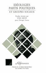 Download this eBook Idéologies, partis politiques et groupes sociaux