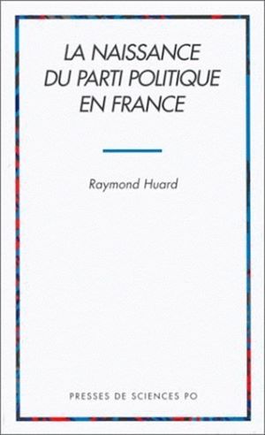 Download the eBook: La naissance du parti politique en France