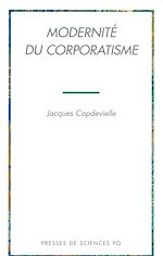 Télécharger le livre :  Modernité du corporatisme