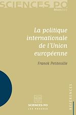 Download this eBook La politique internationale de l'Union européenne