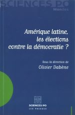 Download this eBook Amérique latine, les élections contre la démocratie ?