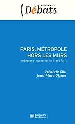 Télécharger le livre :  Paris, métropole hors les murs
