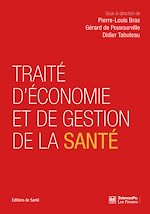 Download this eBook Traité d'économie et de gestion de la santé