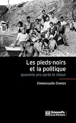Download this eBook Les pieds-noirs et la politique