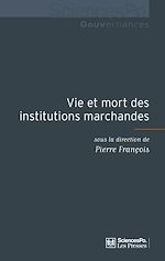Download this eBook Vie et mort des institutions marchandes