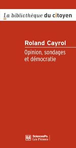 Download this eBook Opinion, sondages et démocratie