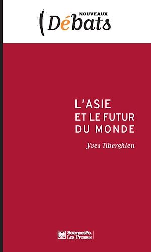Download the eBook: L'Asie et le futur du monde