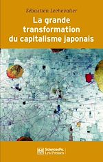 Download this eBook La grande transformation du capitalisme japonais (1980-2010)