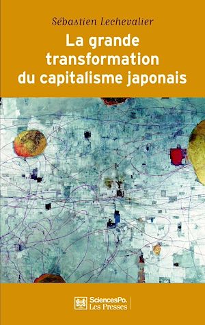 Download the eBook: La grande transformation du capitalisme japonais (1980-2010)