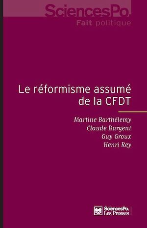 Download the eBook: Le réformisme assumé de la CFDT