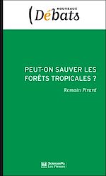 Download this eBook Peut-on sauver les forêts tropicales ?
