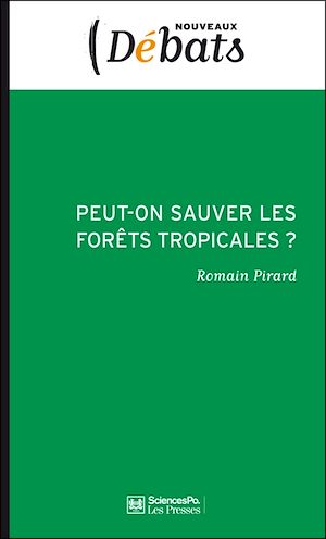 Download the eBook: Peut-on sauver les forêts tropicales ?