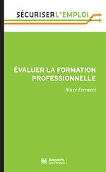 Download this eBook Évaluer la formation professionnelle