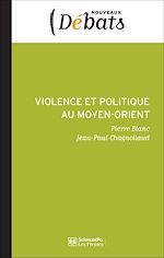 Download this eBook Violence et politique au Moyen-Orient