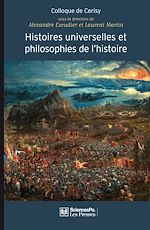 Download this eBook Histoires universelles et philosophies de l'histoire