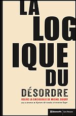 Download this eBook La logique du désordre