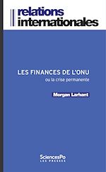 Download this eBook Les Finances de l'ONU ou la crise permanente