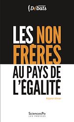 Télécharger le livre :  Les non frères au pays de l'égalité