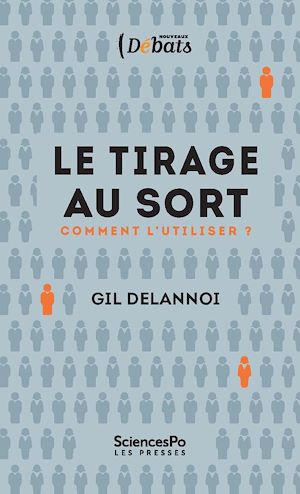 Téléchargez le livre :  Le tirage au sort. Comment l'utiliser ?