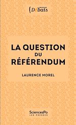Télécharger le livre :  La question du référendum