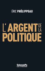 Télécharger le livre :  L'argent de la politique