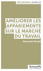Télécharger le livre :  Améliorer les appariements sur le marché du travail