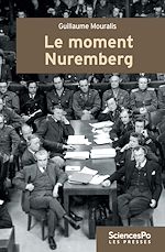 Télécharger le livre :  Le moment Nuremberg