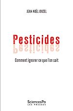 Download this eBook Pesticides, comment ignorer ce que l'on sait ?
