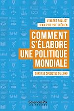 Télécharger le livre :  Comment s'élabore une politique mondiale ?