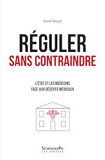 Télécharger le livre :  Réguler sans contraindre