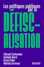 Télécharger le livre :  Les politiques publiques par la défiscalisation