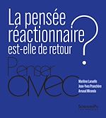 Download this eBook La pensée réactionnaire est-elle de retour ?