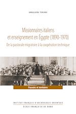Télécharger le livre :  Missionnaires italiens et enseignement en Égypte (1890-1970)