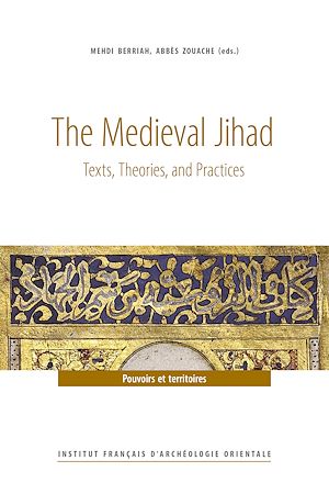 Téléchargez le livre :  The Medieval Jihad