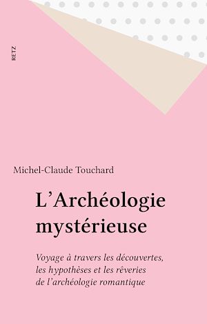 Téléchargez le livre :  L'Archéologie mystérieuse