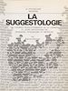 Télécharger le livre :  La Suggestologie