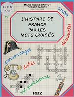Télécharger le livre :  L'Histoire de France par les mots croisés