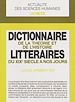 Télécharger le livre :  Dictionnaire de la théorie et de l'histoire littéraires du XIXe siècle à nos jours