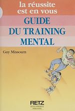 Télécharger le livre :  Guide du training mental