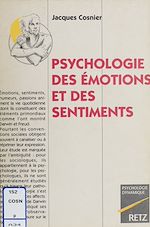 Télécharger le livre :  Psychologie des émotions et des sentiments