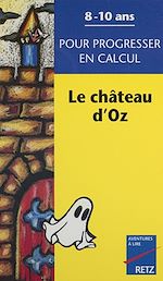 Télécharger le livre :  Le Château d'Oz