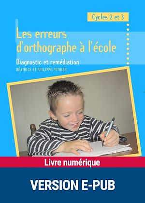 Téléchargez le livre :  Les erreurs d'orthographe à l'école